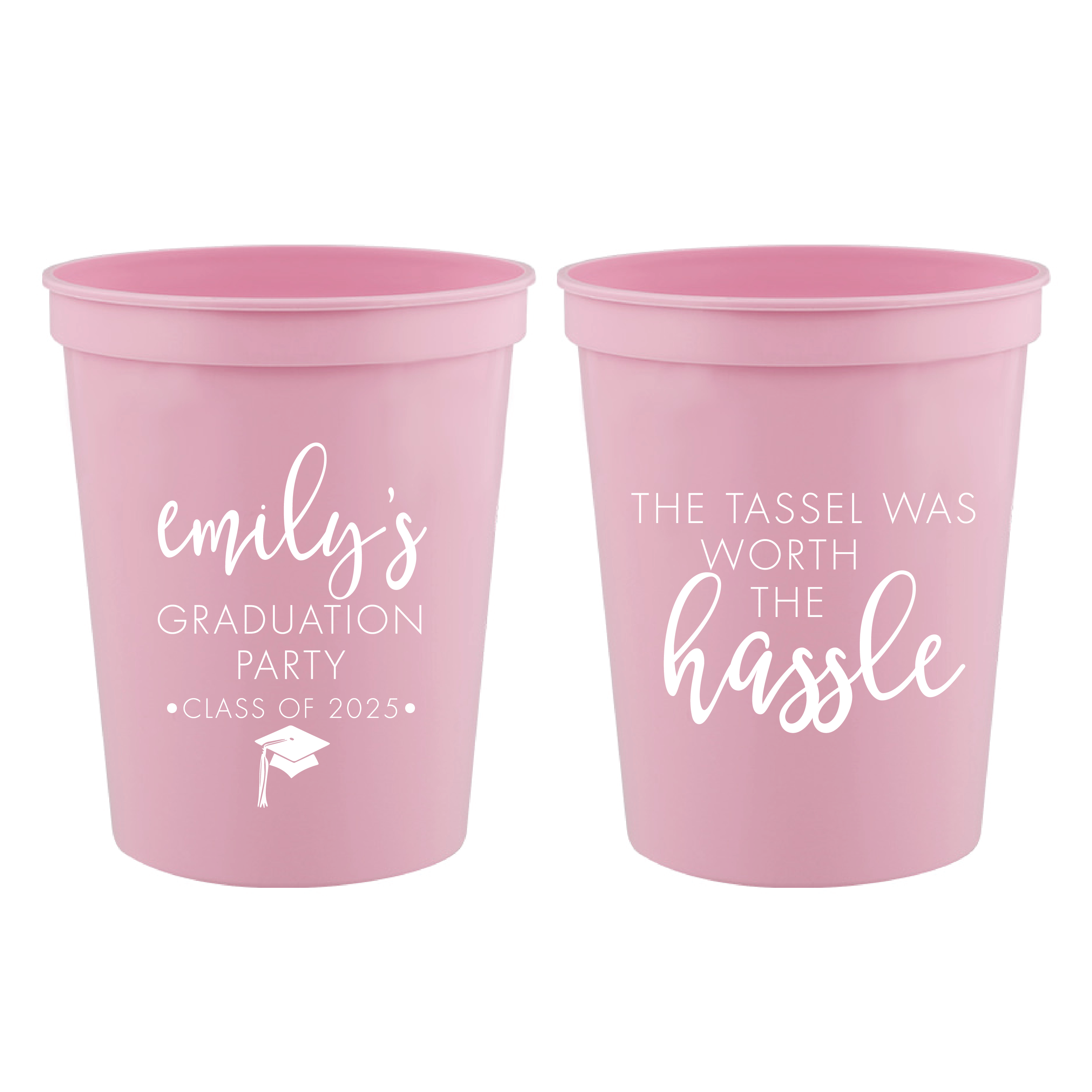 The Tassel Was Worth The Hassle Stadium Cups - Cup - Stadium