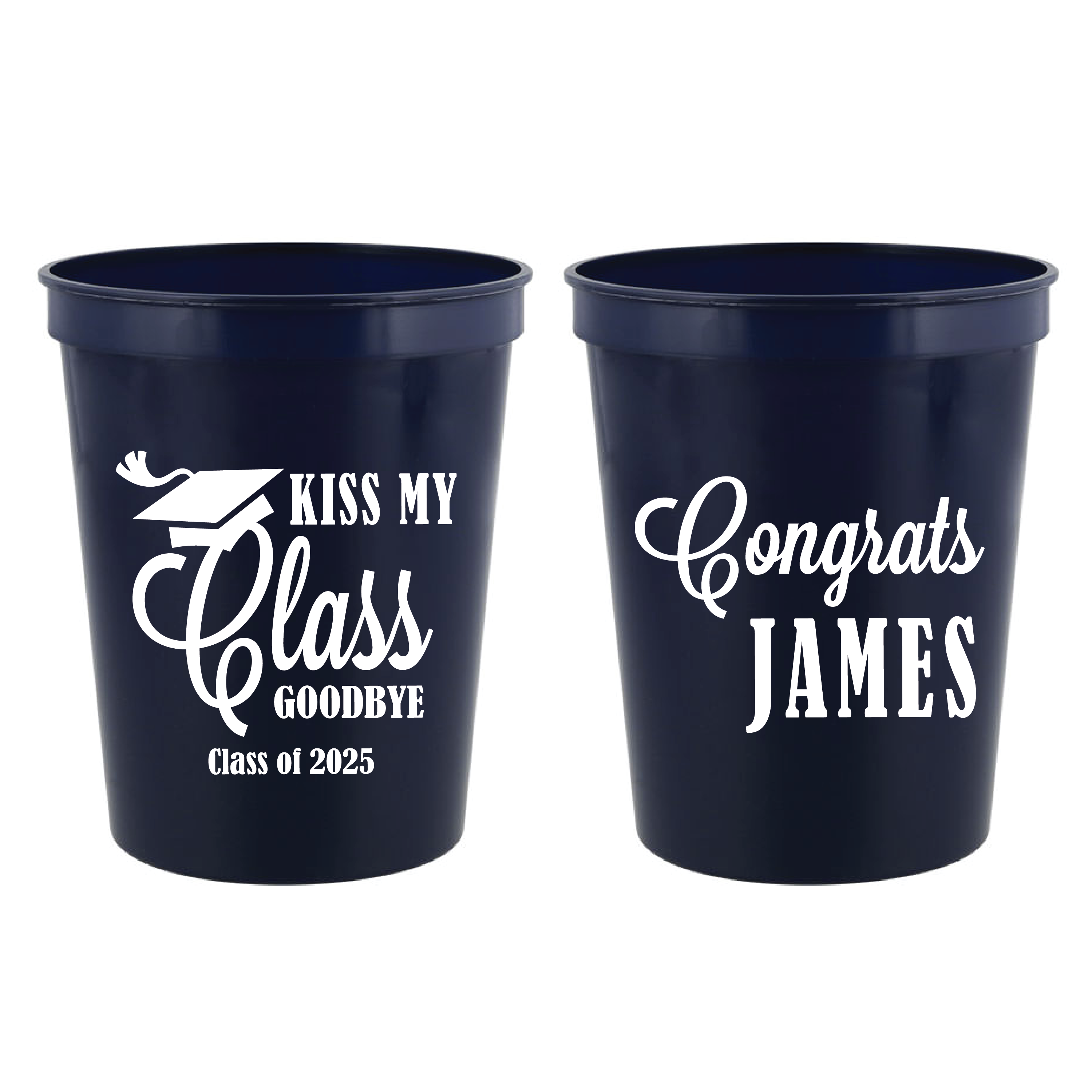 Kiss My Class Goodbye Graduation Stadium Plastic Cups - Cup - Stadium
