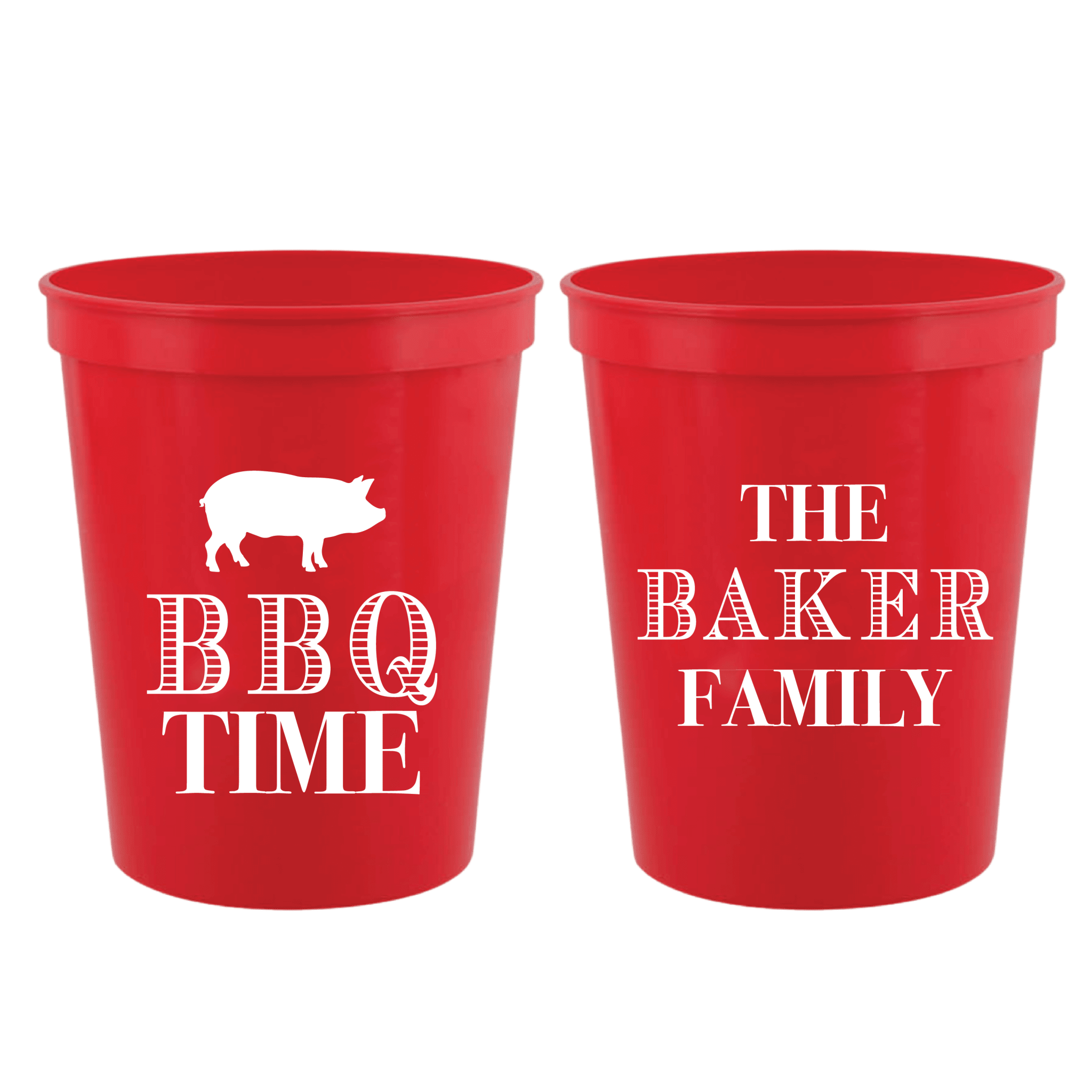Red stadium cups with white pig graphic and "BBQ TIME" text on front, "THE BAKER FAMILY" on back