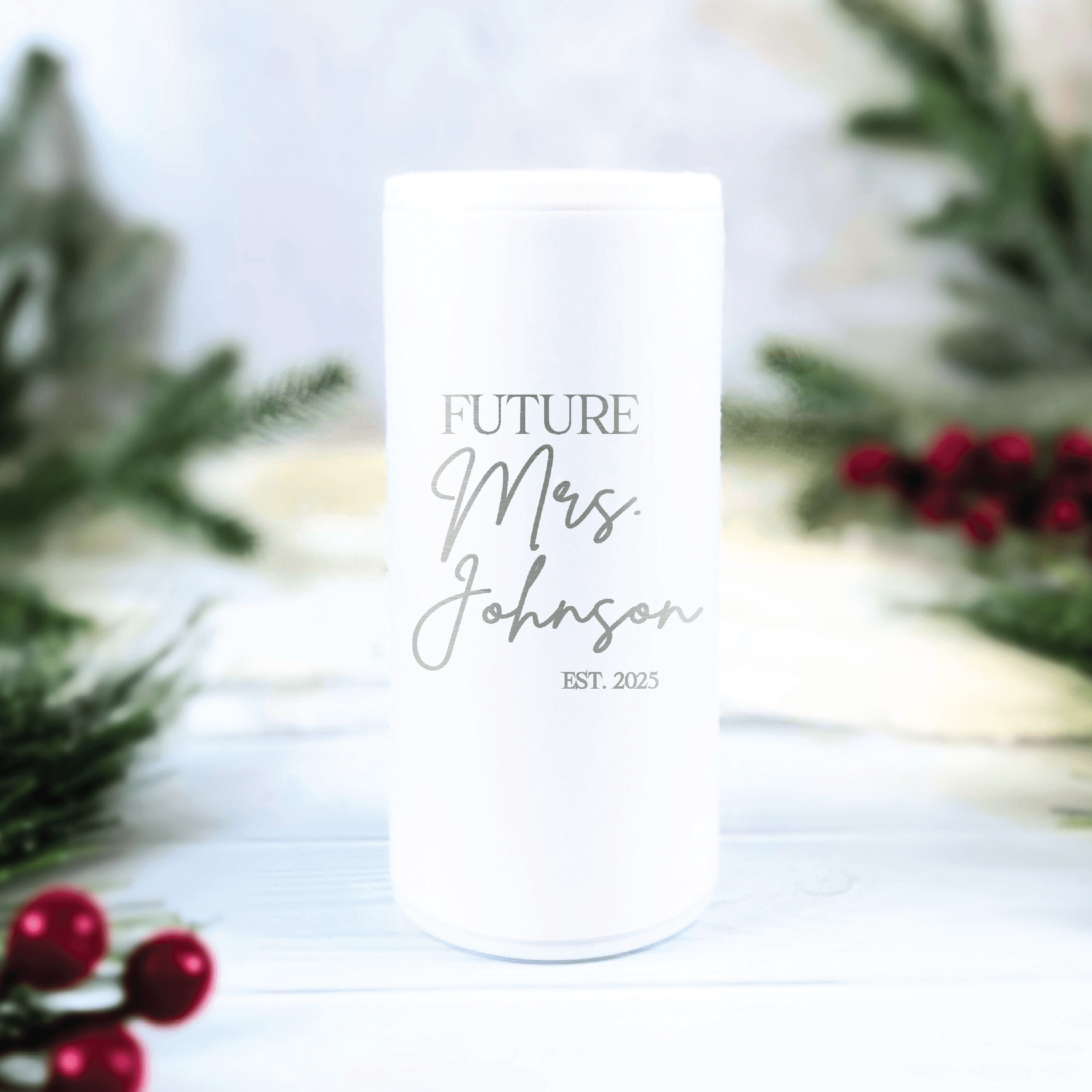 Future Mrs Skinny Can Cooler Gift