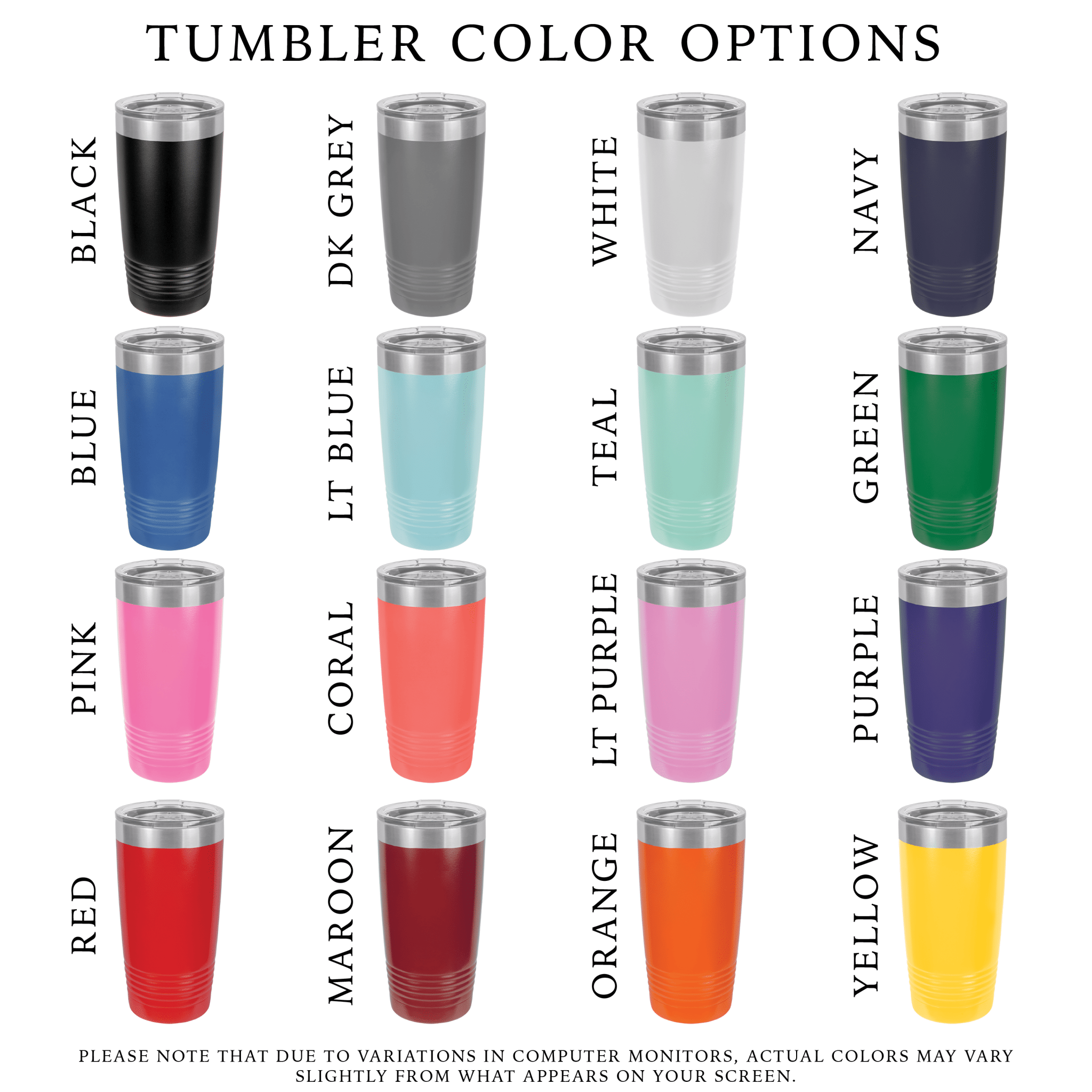 Laser engraved travel tumbler color options