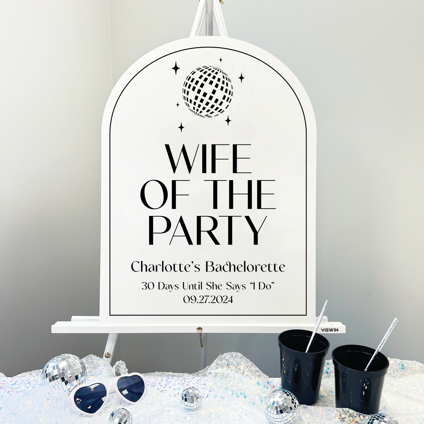 Wife of The Party Acrylic Bachelorette Sign