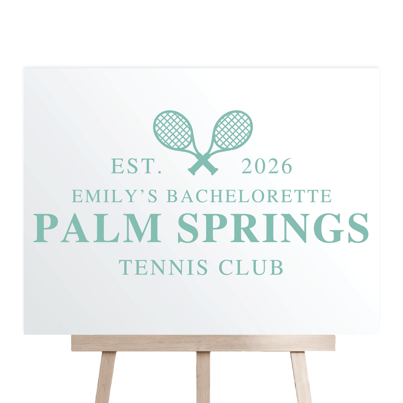 Tennis Club Acrylic Bachelorette Sign - Bachelorette Sign