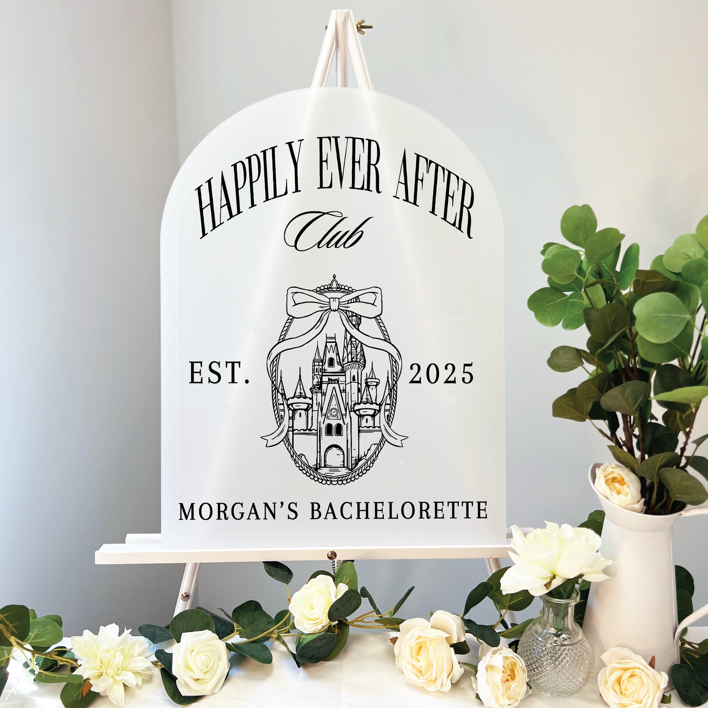 Happily Ever After Acrylic Bachelorette Sign