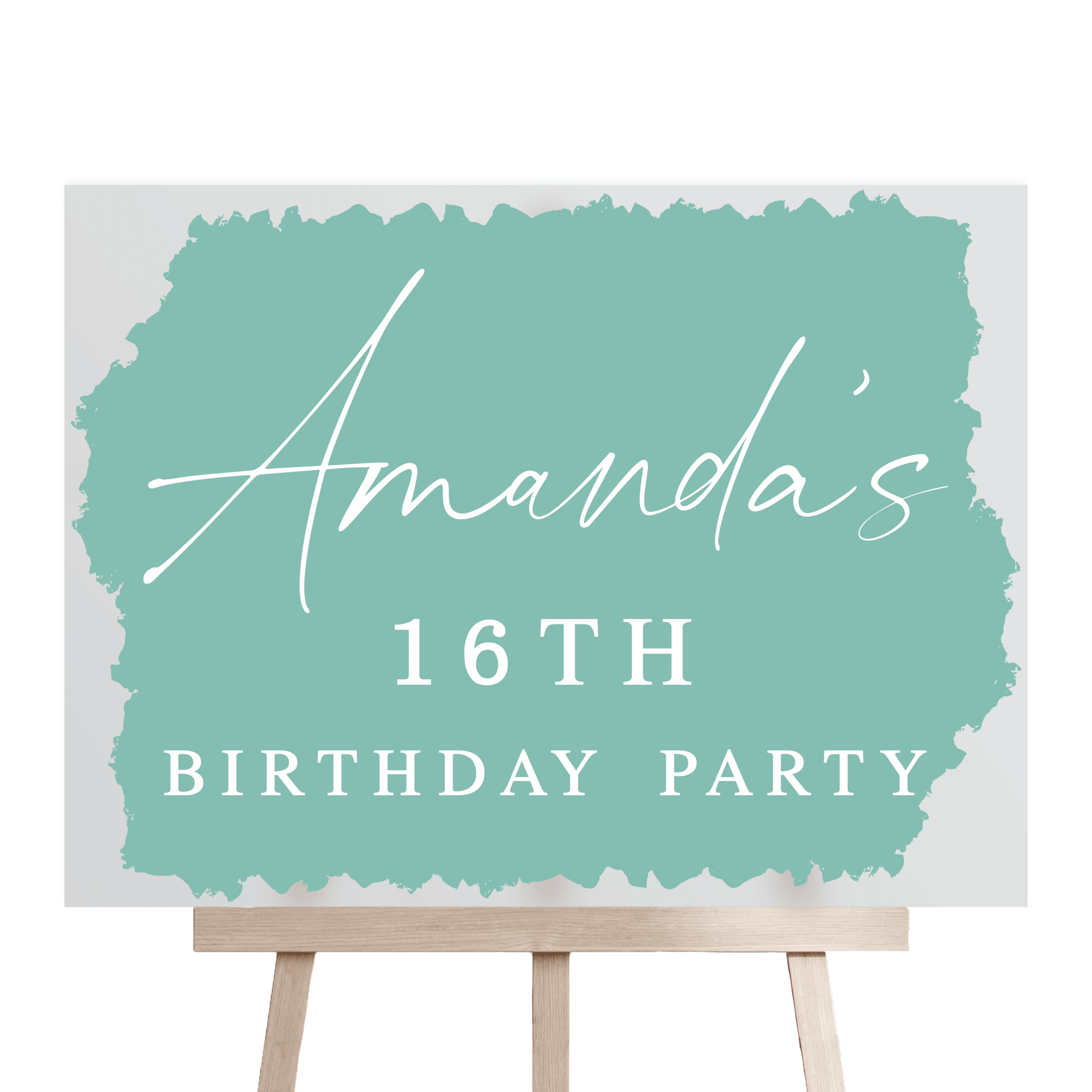 Turquoise welcome sign with white script text reading "Amanda's 16TH BIRTHDAY PARTY" displayed on wooden easel stand.