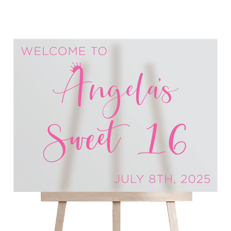 Royal Sweet Sixteen Birthday Party Welcome Sign