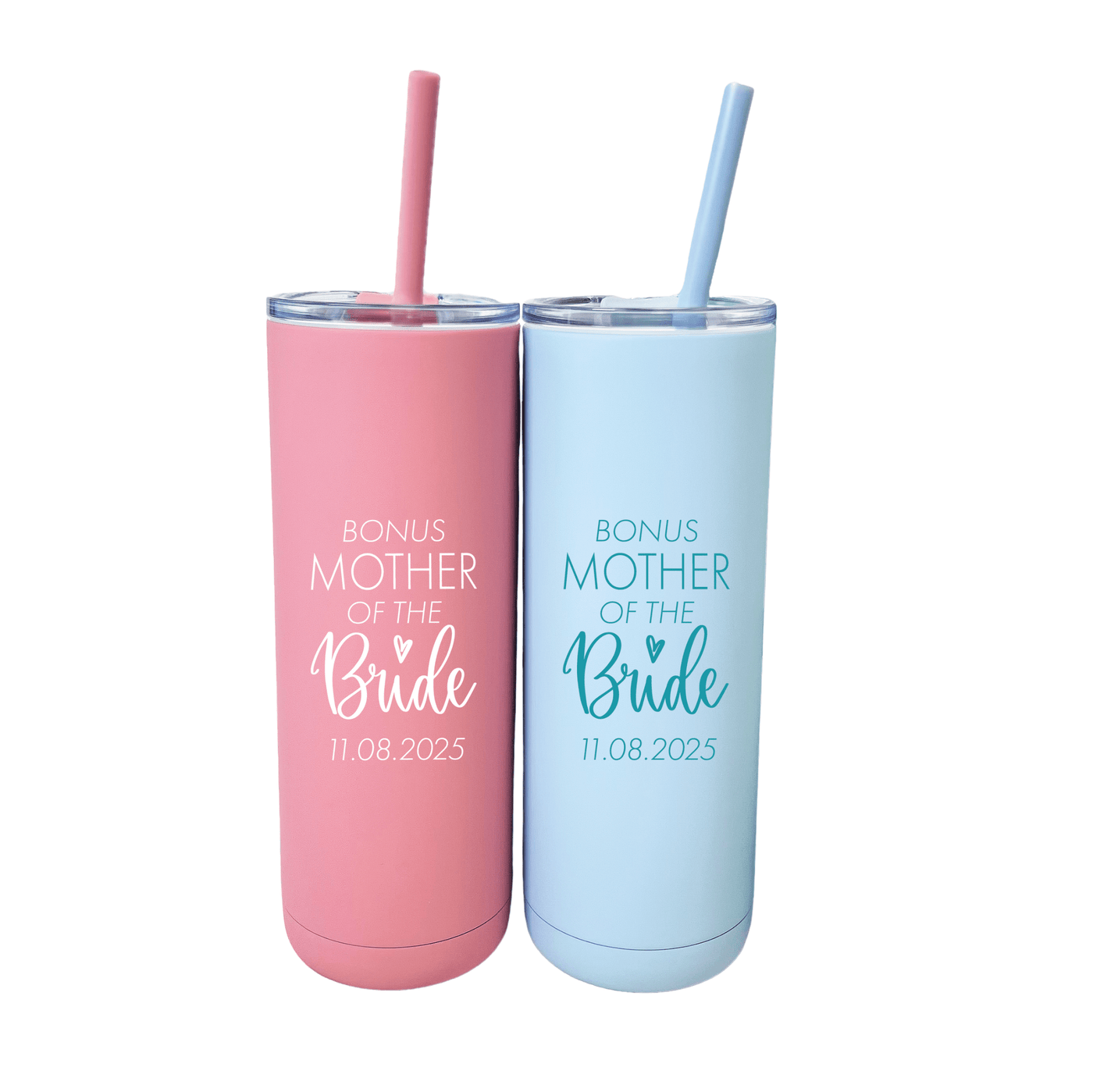 Bonus Mother Of The Bride Personalized Skinny Tumbler