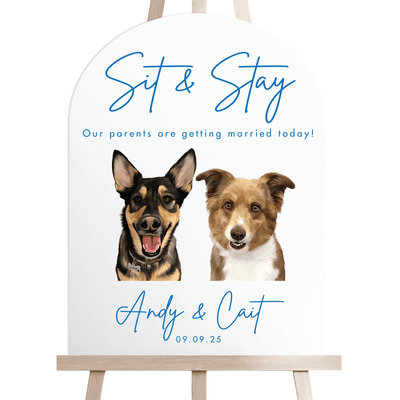 Sit & Stay Pet Welcome Sign - Portrait