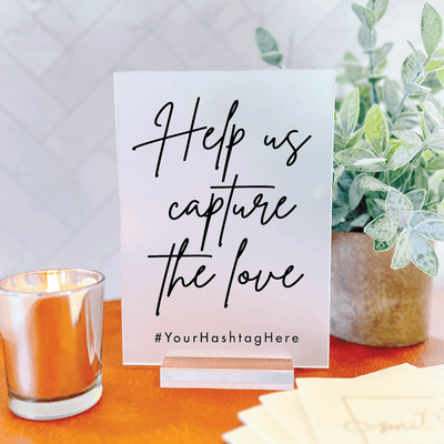 Capture the Love Hashtag Wedding Sign