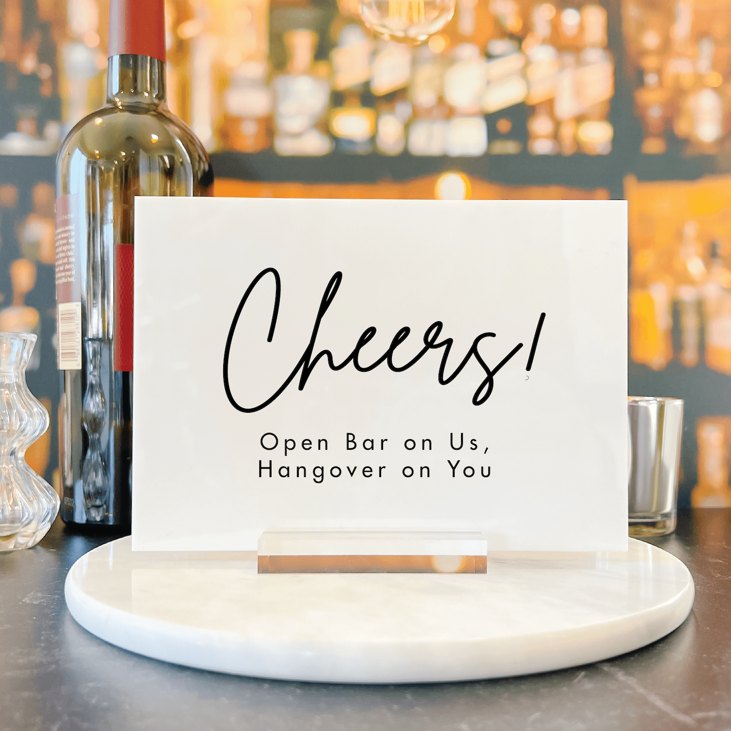 Hangover On You Wedding Bar Sign - Table Signs